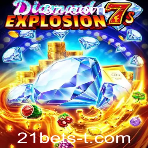 Descubra o Fascinante Mundo de DiamondExplosion7s em 21bets