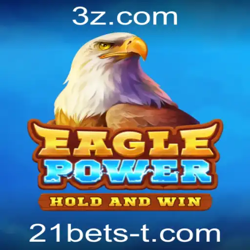 Explorando EaglePower: Uma Nova Aventura com 21bets