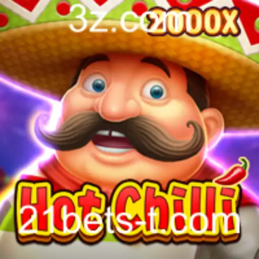 Introdução ao Jogo HotChilli e Estratégias com 21Bets